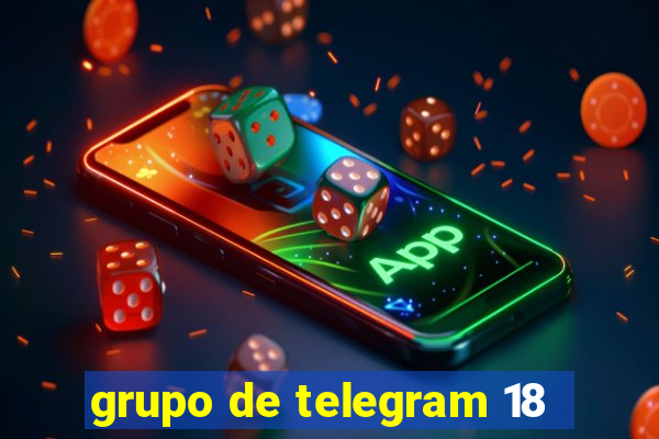 grupo de telegram 18